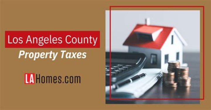 Comprehensive Guide to Los Angeles County Property Taxes